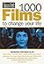 1000 Films to Change Your Life by Simon Cropper