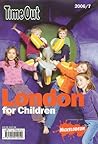 Time Out London for Children (Time Out Guides)