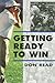 Getting Ready to Win by Don Read