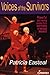 Voices of the Survivors by Patricia Easteal