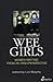 Wee Girls