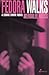 Fedora Walks by Merrilee Moss