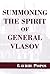 Summoning the Spirit of General Vlasov