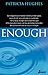 Enough