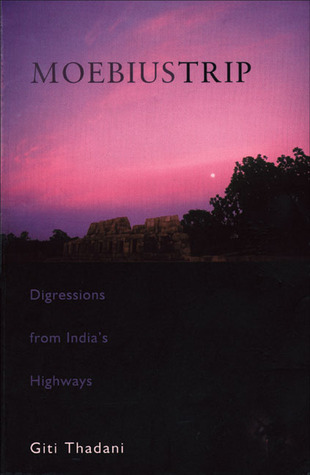 Moebius Trip: Digressions from India's Highways (Paperback)