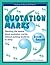 Quotation Marks: Teaching the Basics About Quotation Marks Without Putting Students to Sleep (Teaching the Boring Stuff Series)
