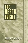 The Death Ingot The Death Ingot