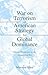 War on Terrorism or American Strategy for Global Dominance? by S. Manzoor Alam
