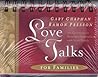 Love Talks for Families (Lovetalks Flip Books)