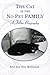 The Cat In The No-Pet Family: A Feline Biography