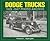 Dodge Trucks 1929-1947 Phot...