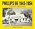 Phillips 66 1945-1954 Photo Archive: Photographs from the Phillips Petroleum Company Corporate Archives (Photo Archive Series)