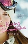 Kissing Snowflakes by Abby Sher Kissing Snowflakes by Abby Sher