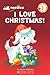 I Love Christmas