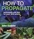 How to Propagate: Technique...