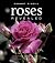 Roses Revealed: Find Your P...