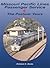 Missouri Pacific Passenger Trains: The Postwar Years