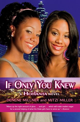 If Only You Knew (Hotlanta, #2)