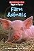 Farm Animals (Scholastic True or False)