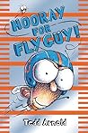 Hooray For Fly Guy! by Tedd Arnold