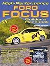 High-Performance Ford Focus Builder's Handbook