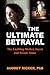 The Ultimate Betrayal by Audrey Ricker