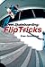 Street Skateboarding: Flip ...