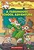 A Fabumouse School Adventure (Geronimo Stilton) by Geronimo Stilton