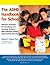 The ADHD Handbook for Schools: Effective Strategies for Identifying and Teaching Students with Attention-Deficit/Hyperactivity Disorder
