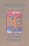 The Dreambody in Relationships (Foundation series) The Dreambody in Relationships (Foundation series)
