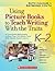 Using Picture Books to Teach Writing With the Traits by Ruth Culham