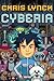 Cyberia (Cyberia, #1)