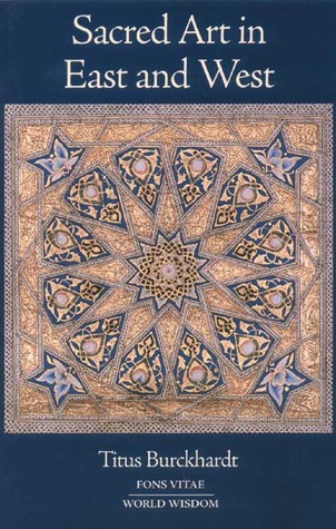 Sacred Art in East and West, 1st Edition (Wisdom Foundation Series)