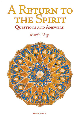A Return to the Spirit: Questions and Answers (Quinta Essentia series)