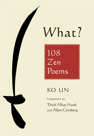 What? 108 Zen Poems (Paperback)