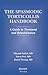 The Spasmodic Torticollis Handbook: A Guide to Treatment and Rehabilitation