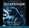 Silvertongue by Charlie Fletcher