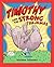 Timothy and the Strong Pajamas by Viviane Schwarz