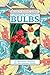 Summer-Blooming Bulbs by Beth Hanson