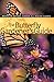 The Butterfly Gardener's Guide (Brooklyn Botanic Garden All-Region Guides)