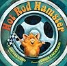 Hot Rod Hamster by Cynthia Lord
