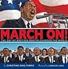 March On!: The Da...
