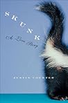 Skunk by Justin Courter