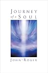 Journey of a Soul Journey of a Soul