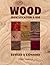 Wood Identification & Use by Terry Porter