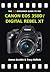 The PIP Expanded Guide to the Canon EOS 350D/Digital Rebel XT by James Beattie