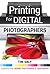 Printing for Digital Photog...