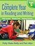 The The Complete Year in Reading and Writing: Grade 2: Daily Lessons • Monthly Units • Yearlong Calendar