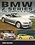 BMW Z-Series: The Complete ...