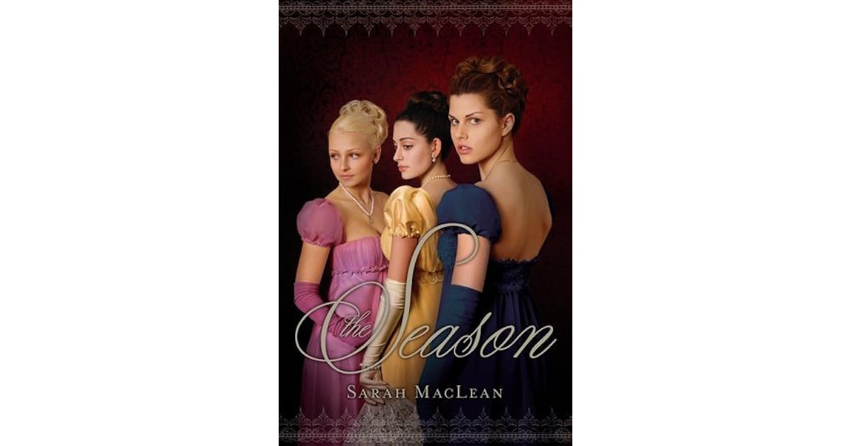 The Season by Sarah MacLean